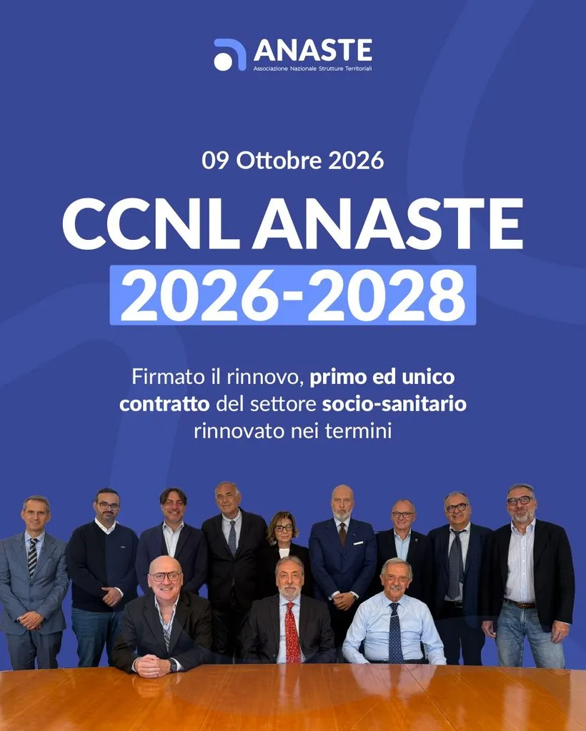 CCNL ANASTE 2026–2028: Firmato il rinnovo, primo ed unico contratto del settore socio-sanitario rinnovato nei termini 2 ccnl anaste 2026 2028 firmatari